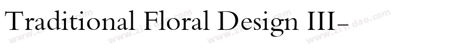 Traditional Floral Design III字体转换